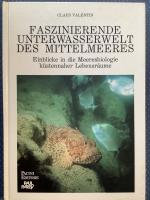 Faszinierende Unterwasserwelt des Mittelmeeres