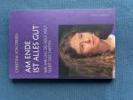 von Dreien, Christina: Am Ende ist alles von Dreien, Christina: Am Ende ist alles