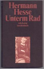 Hermann Hesse: Unterm Rad - Erzählung  -