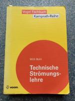 Willi Bohl: Technische Strömungslehre Willi Bohl: Technische Strömungslehre