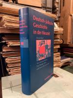 Deutsch-jüdische Geschichte in der Neuzeit: - Band 4:  Aufbruch und Zerstörung 1918 - 1945