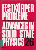 Festkörper Probleme. Advances in Solid State Physics, Bd. 26 (Advances in Solid State Physics, 26)