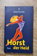 Matthias Praxenthaler: Horst der Held