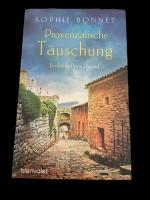 Sophie Bonnet: Provenzalische Täuschung 