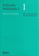 Politische Weltkunde I, Bd.1, Die griech