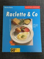 Annette Wolter: Raclette & Co