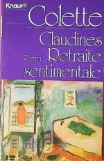 Colette: Claudines Retraite Sentimentale