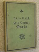 otto busch: die vogtei dorla in thüringe