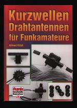 Kurzwellen-Drahtantennen für Funkamateure