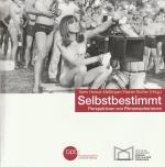 Selbstbestimmt - Perspektiven von Filmemacherinnen
