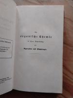 Die organische Chemie in ihrer Anwendung auf Agrikultur und Physiologie