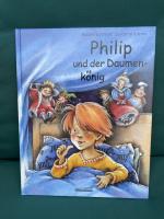 Philip und der Daumenkönig - EA