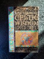 The Encyclopaedia of Celtic Wisdom: The Celtic Shaman's Sourcebook.