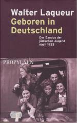 Geboren in Deutschland. Der Exodus der jüdischen Jugend nach 1933