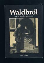 Otto Budde: Waldbröl wie es wurde was es
