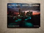 Michael Ruetz: Augen für Amerika