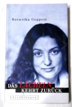 Roswitha Geppert: Das Lächeln kehrt zurü Roswitha Geppert: Das Lächeln kehrt zurü