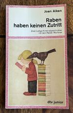 Joan Aiken: Raben haben keinen Zutritt
