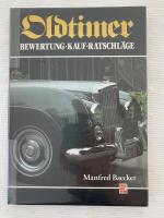 Oldtimer - Bewertung - Kauf - Ratschläge