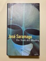 José Saramago: Die Stadt der Blinden
