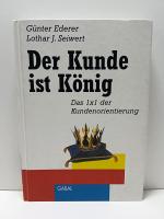 Der Kunde ist König