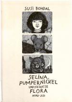 Susi Bohdal: Selina, Pumpernickel und di