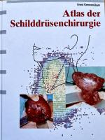 Ernst Gemsenjäger: Atlas der Schilddrüse