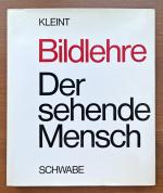 Bildlehre - Der sehende Mensch - 2., überarbeitete und erweiterte Auflage 1980