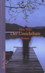Mats Wahl: Der Unsichtbare