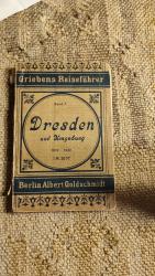 Griebens Reisebücher Band 5. Dresden und Umgebung. Handbuch für Reisende. 18. Auflage