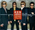 Bon Jovi: Bon Jovi - Thank You For Lovin