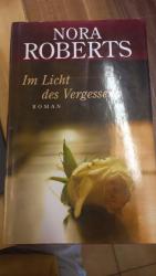 Nora Roberts: Im Licht des Vergessens - Nora Roberts: Im Licht des Vergessens -