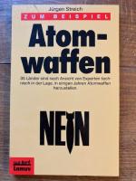 Zum Beispiel Atomwaffen