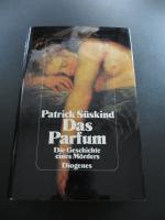 Patrick Süskind: Das Parfum