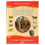 Chinesische Astrologie - Die zwölf Tierkreiszeichen