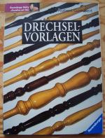 Robert Gombert: Drechselvorlagen. Mit Vo Robert Gombert: Drechselvorlagen. Mit Vo