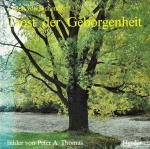 Joseph von Eichendorff: Trost der Geborg Joseph von Eichendorff: Trost der Geborg