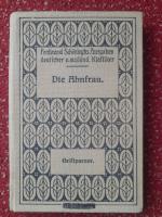 Franz Grillparzer: Die Ahnfrau Franz Grillparzer: Die Ahnfrau