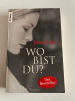 Marc Levy: Wo bist du?