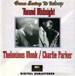 Monk/Parker: Round Midnight