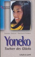 Yoneko - Tochter des Glücks