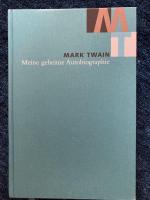 Meine geheime Autobiographie: Meine geheime Autobiographie