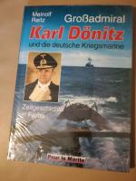 Meinolf Reitz: Großadmiral Karl Dönitz u