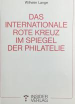 Das Internationale Rote Kreuz im Spiegel der Philatelie