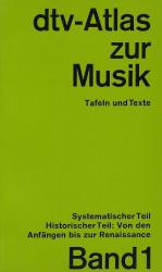 Ulrich Michels: dtv-Atlas Musik 1 - Band Ulrich Michels: dtv-Atlas Musik 1 - Band