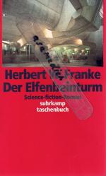 Herbert W. Franke: Der Eflenbeinturm