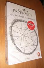 Jenny Erpenbeck: Gehen, ging, gegangen