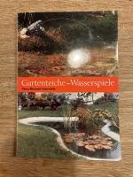 Gartenteiche, Wasserspiele