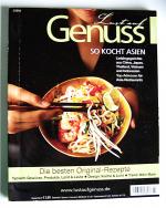 Lust auf Genuss „So kocht Asien“ – Magazin 03 2010