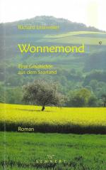 Richard Linxweiler: Wonnemond - Eine Ges Richard Linxweiler: Wonnemond - Eine Ges